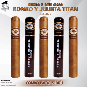 COMBO 5 ĐIẾU CIGAR ROMEO Y JULIETA TITAN RESERVE