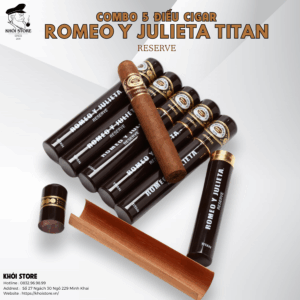 COMBO 5 ĐIẾU CIGAR ROMEO Y JULIETA TITAN RESERVE