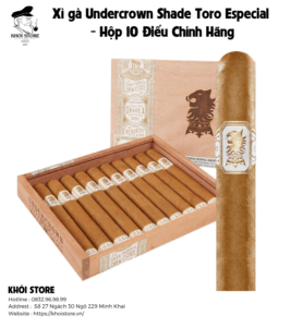 Xì gà Undercrown Shade Toro Especial 