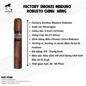 Factory Smokes Maduro Robusto Chính Hãng 