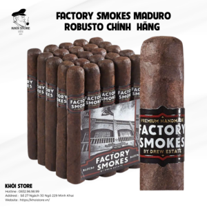 Factory Smokes Maduro Robusto Chính Hãng 
