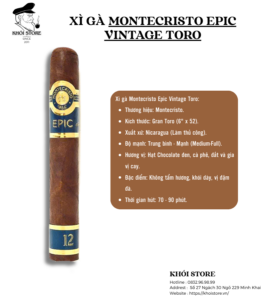 Xì Gà Montecristo Epic Vintage Toro