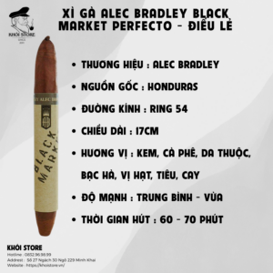 Xì Gà Alec Bradley Black Market Perfecto - Điếu Lẻ