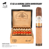Xì Gà La Aurora 120th Anniversary Robusto